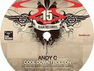 Andy C - Cool Down / Roll On (12