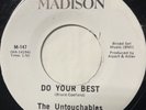 UNTOUCHABLES - DO YOUR BEST / RAISIN SUGAR CANE - SOUL 45