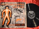 CHARLES MINGUS PITHECANTHROPUS ERECTUS 56 ATLANTIC BLACK LABEL DG LP