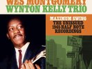 Wes Montgomery * Maximum Swing: The Unissued 1965 Half Note Recordings [IE, Ltd.