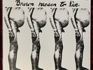 BUTTHOLE SURFERS “Brown Reason To Live” Vinyl Record Album LP Pee Pee The Sailor