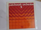 Vinyle 33 t PATCHWORK ORCHESTRA 5 musique de Roger Davy