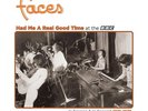 Faces - Had Me A Real Good Time At The BBC Black Friday RSD 2023 FREE SHIPPING