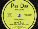 R&B 78 5 WILLOWS Love Bells PEE DEE 290 HEAR 1609
