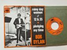 Bob Dylan 45 + Picture Sleeve Rainy Day Women # 12 & 35 Holland MINT