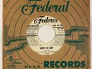 Federal 12263 Billy Ward & His Dominoes – Bobby Sox Baby 7