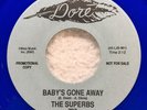 45 RPM Record The Superbs Baby's Gone Away   Baby Baby All the Time Dore Promo