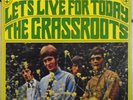 The Grass Roots - Let's Live For Today - Used Vinyl Record - B37A
