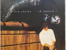 LO BORGES VIA LACTEA LP  1985 ODEON EMI SOUL FOLK PSYCH MILTON NASCIMENTO BRAZIL