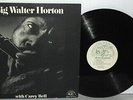 BIG WALTER HORTON WITH CAREY BELL LP VG+ 1973 Alligator 4702 Blues Vinyl