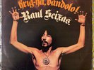 RAUL SEIXAS KRIG-HA , BANDOLO  LP PHILIPS ROCK PSYCH FUZZ  FORRO BRAZIL