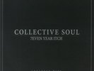 COLLECTIVE SOUL - 7even Year Itch: Greatest Hits 1994-2001 - Vinyl (LP)