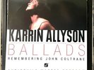 Karrin Allyson • Ballads | Remembering John Coltrane • Pure Audiophile Vinyl 2LP