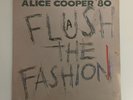 ALICE COOPER '80 Flush The Fashion - 12