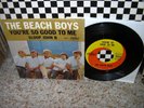 BEACH BOYS-You're So Good To Me/Sloop John B-OR.NM-/NM 45 RPM + EXCELLENT P/S