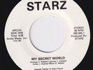 STARZ My Secret World HOLY GRAIL synth boogie 45 electro modern soul HEAR