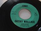 CATHY WALLACE- CAPCO 45 RPM- JIMMY / TOMORROW- RARE TEEN- LISTEN