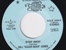 BILL SUGAR BEAR JONES Step Away RARE M- modern soul 45 SYNTH boogie electro HEAR