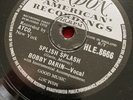 Bobby Darin 78 London HLE 8666 Splish Splash, Judy Don’t Be Moody VG