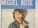 MIGUEL BOSE • Serie Oro • ESPAÑA POP • RARE 12