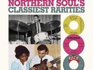 NORTHERN SOUL'S CLASSIEST RARITIES - New & Sealed LP Vinyl (Kent) 60s Soul