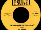 LEE FIELDS We Fought For Survival 45 Festival Rare 1970s VA Psych Funk M-