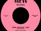 EDIE WALKER Your Unusual Love 45 MEW Rare Miami Crossover Soul Funk M-