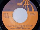 The Dynamic Upsetters I Want A Man To Shag With Me CPI Modern Northern Soul