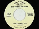 Funk Soul Gospel 45 - Gospel All Stars - Lonely Journey - Fami - NM