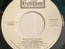 Velvet Underground - Who Loves The Sun Promo 45 Mono Stereo Garage Psych