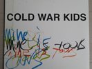 Mine Is Yours by Cold War Kids (Record, 2011)