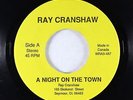 Modern Soul Boogie 45 - Ray Cranshaw - A Night On The Town - Private