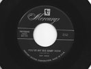 ROCKABILLY 45 - ROY MOSS -  YOU'RE MY BIG BABY NOW  - HEAR - 1956 MERCURY