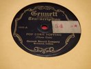 Gennett 1055 78 RPM Pop Corn Popping Coffee Percolating Bacon Fry Sound Effects