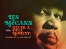 Les McCann - Never A Dull Moment  Live From Coast To Coast (1966-1967)
