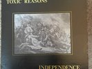 Toxic Reasons - Independence LP - 1982 - Tested VG+ Vinyl + Fold Out Poster