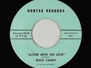 Northern/Sweet Soul 45 - Rock Candy - Alone With No Love - Dontee - VG+