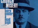 Church Of Misery Born Under A Mad Sign (Etched Side 4) VINYL LP NEW/SEALED