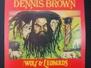 Dennis Brown – Wolf & Leopards (D.E.B. Music – EMC 3300)