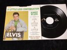 ELVIS PRESLEY 45 47-9610 A LITTLE LESS CONVERSATION/ALMOST IN LOVE NM/NM HI GRAD