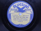 Fred Kirby  Don White  Cliff Carlisle  Bluebird 6540