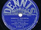 LUIS CRUZ Simbolo Immortal / Vivo Esperandote LATIN 78 RPM Bolero HEAR