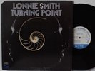 Lonnie Smith LP “Turning Point”   Blue Note 84313   Van Gelder   VG++ Lee Morgan