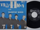 TRASHMEN Surfin Bird RARE Sweden 45 BLUE SLEEVE VARIANT surf frat garage HEAR