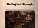 LP The Dog That Bit People UK ORIGINAL ON BLACK PARLOPHONE LABELS NEAR MINT