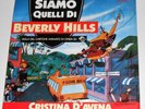 CRISTINA D'AVENA             ---- siamo quelli di Beverly Hills    ----