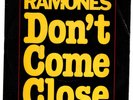 RAMONES - Don't Come Close (Mono / Stereo) - PROMO - SIRE 1978 US - 7