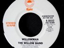 The WILLOW BAND - Willowman Nr MINT Latin soul funk '76 Epic m/s promo 45