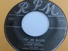 Blues Classic  JIMMY NELSON “T” 99 BLUES/RAIN DROP BLUES RPM 325 Great Blues