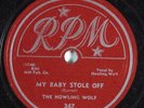 Blues 78 HOWLING WOLF My Baby Stole Off RPM 347 HEAR 1758